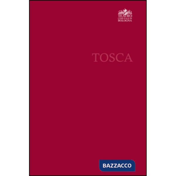 Giacomo Puccini. Tosca