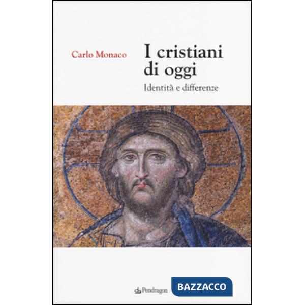 Cristiani di oggi. Identità e differenze (I)