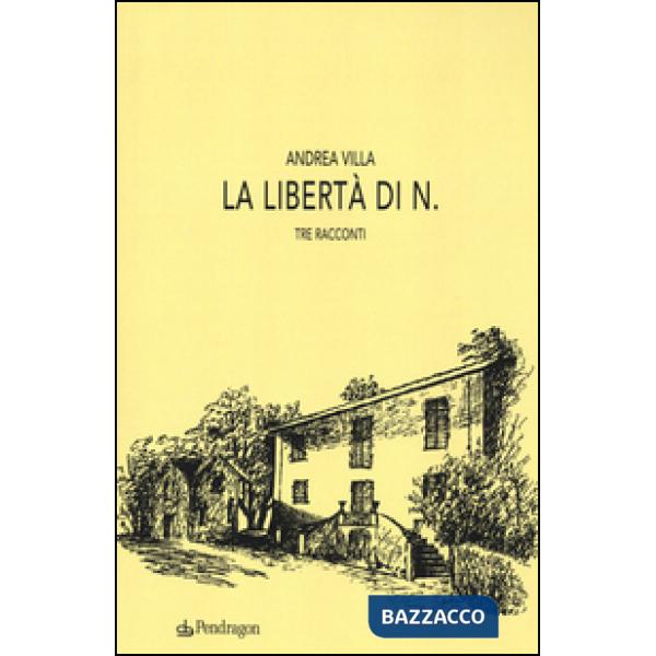 Libertà di N. (La)