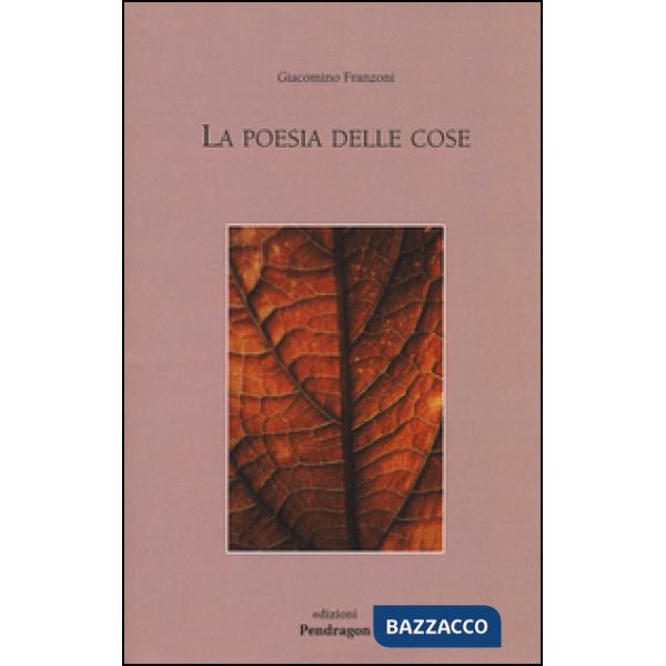 Poesia delle cose (La)