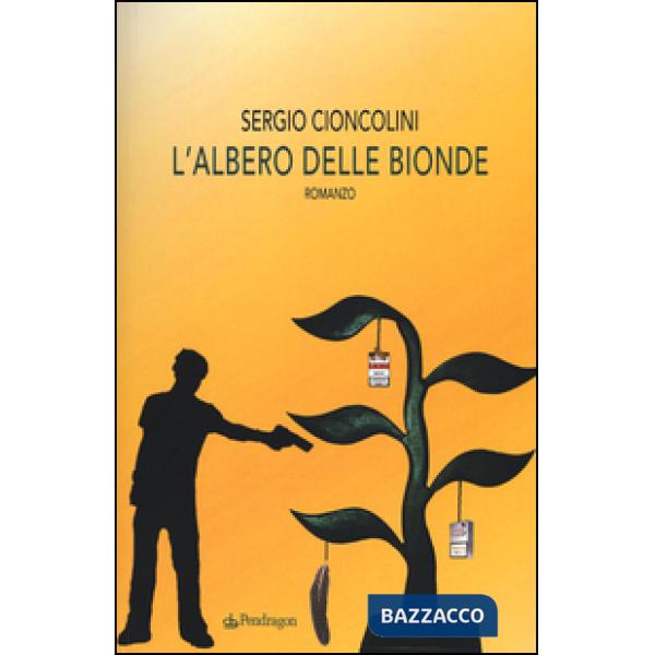 Albero delle bionde (L')