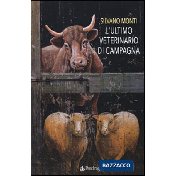 Ultimo veterinario di campagna (L')