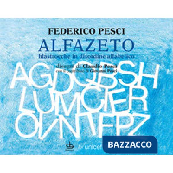 Alfazeto. Ediz. a colori