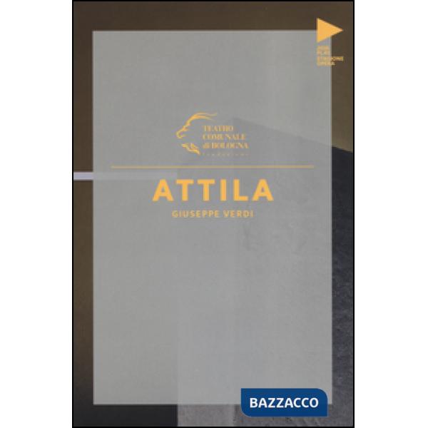 Giuseppe Verdi. Attila