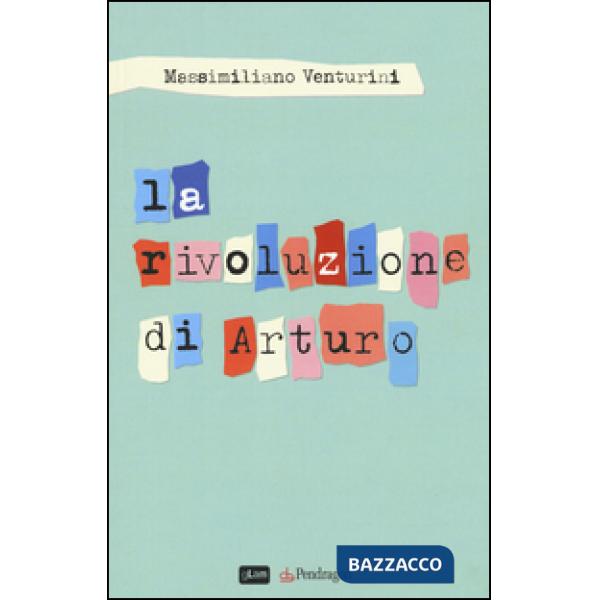 Rivoluzione di Arturo (La)