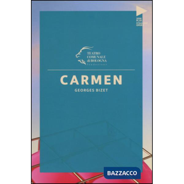 Georges Bizet. Carmen