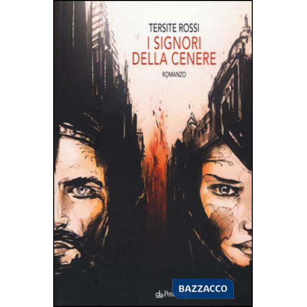 Signori della cenere (I)