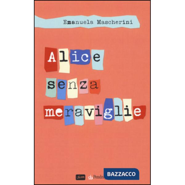 Alice senza meraviglie