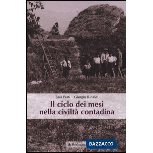 Ciclo dei mesi nella civiltà contadina (Il)