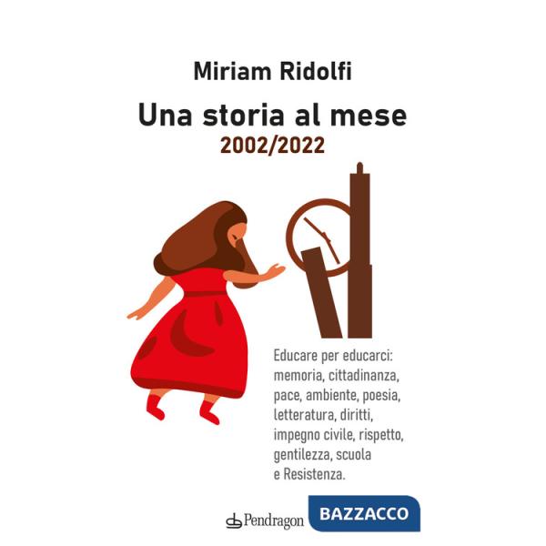 Storia al mese 2002-2022 (Una)