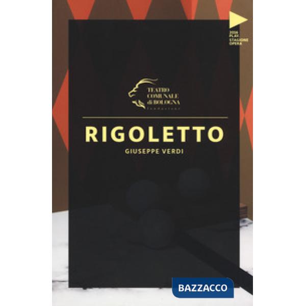 Giuseppe Verdi. Rigoletto