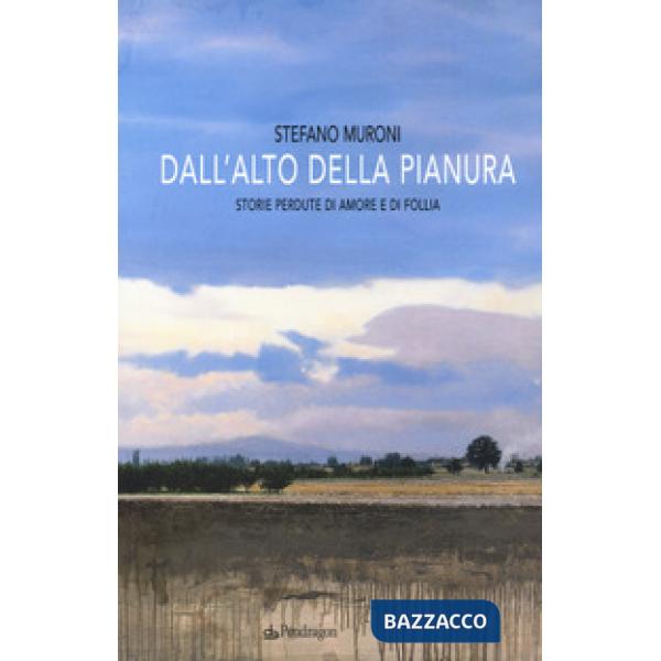 Dall'alto della pianura