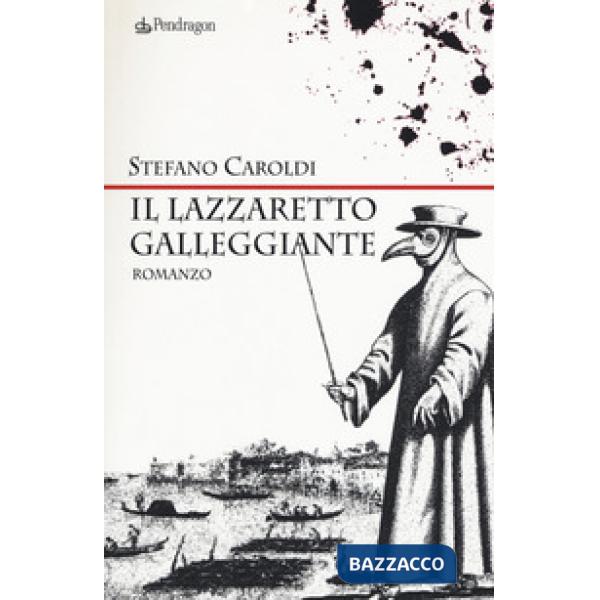 Lazzaretto galleggiante (Il)