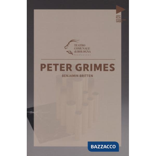Benjamin Britten. Peter Grimes. Testo inglese a fronte