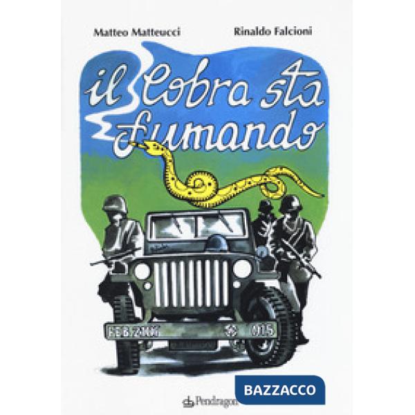 Cobra sta fumando (Il)