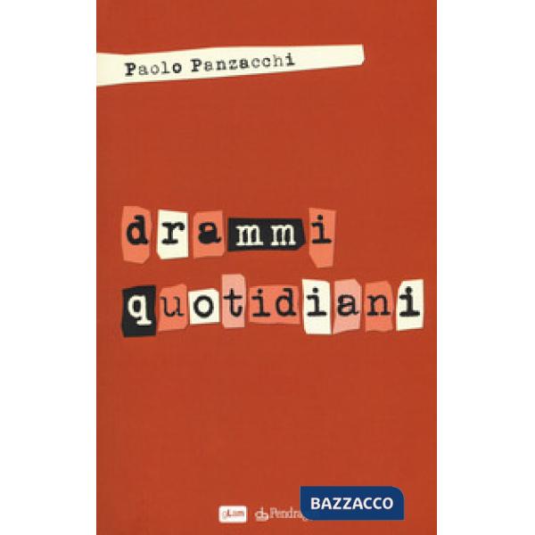 Drammi quotidiani
