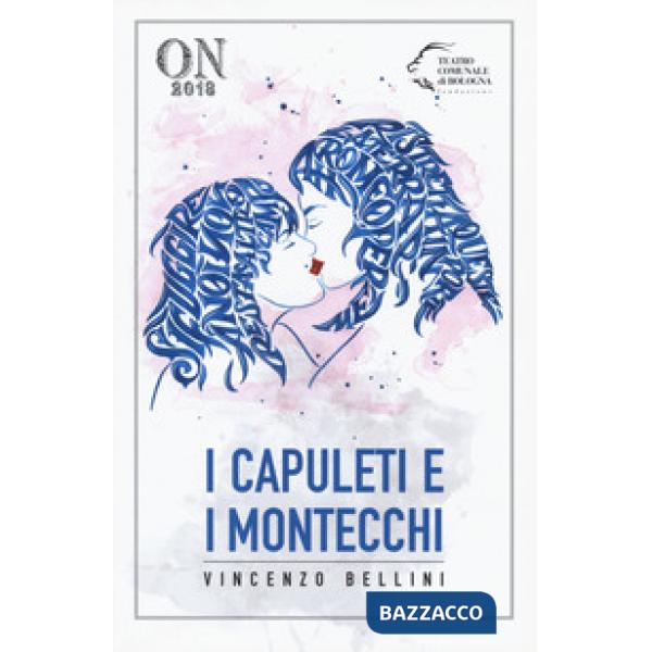 Capuleti e i Montecchi (I)