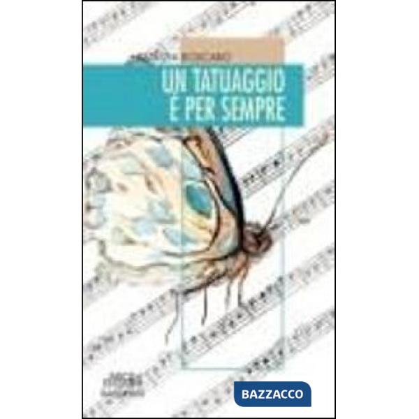 Tatuaggio è per sempre (Un)