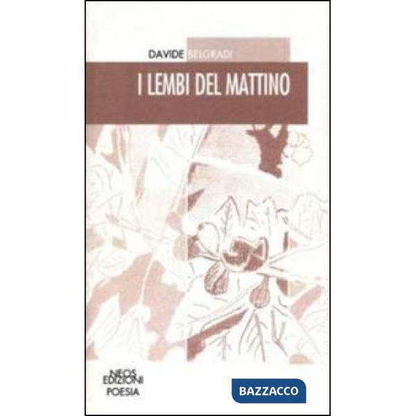 Lembi del mattino (I)
