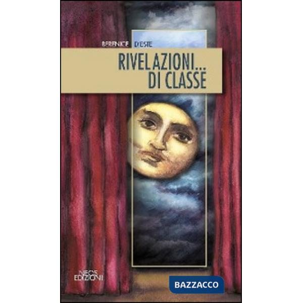 Rivelazioni... di classe