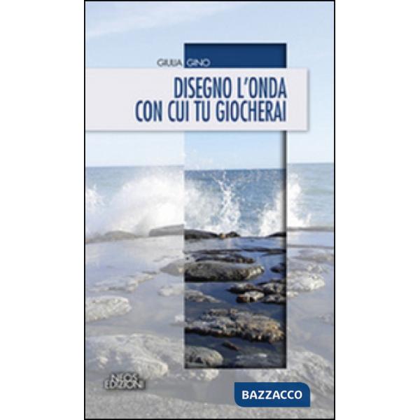 Disegno l'onda con cui tu giocherai