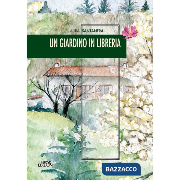 Giardino in libreria (Un)