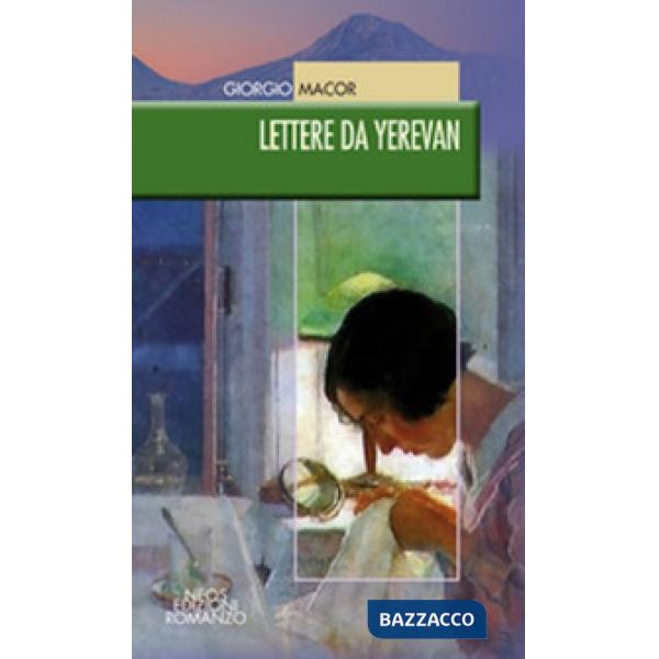 Lettere da Yerevan