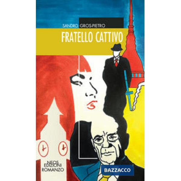 Fratello cattivo