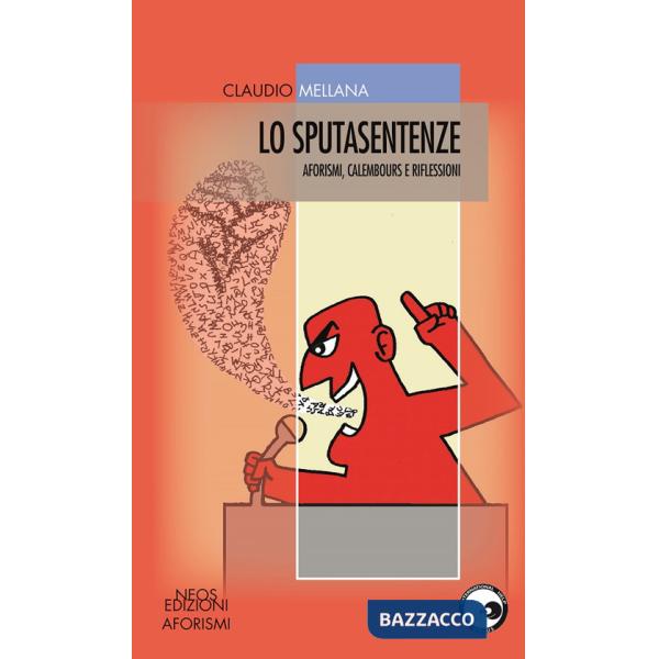 Sputasentenze (Lo)