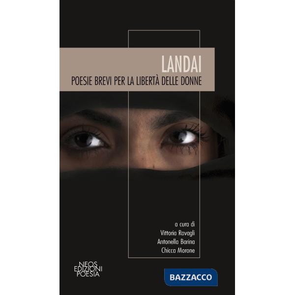 Landai. Poesie brevi per la libertà delle donne