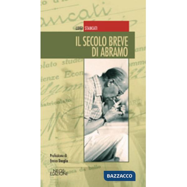 Secolo breve di Abramo (Il)