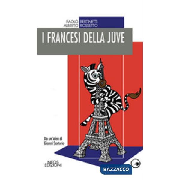 Francesi della juve (I)