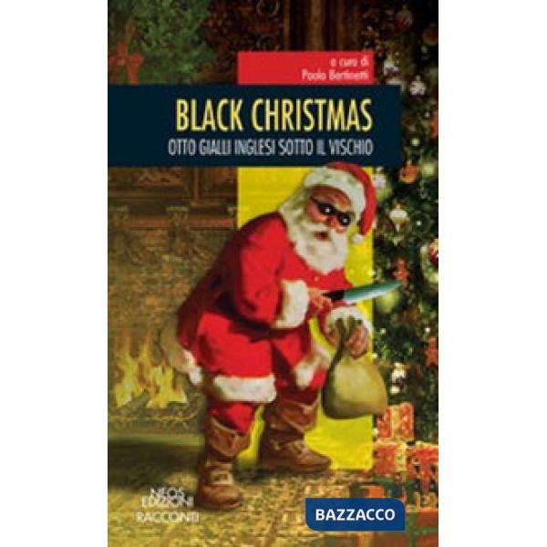 Black christmas. Otto gialli inglesi sotto il vischio