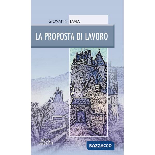 Proposta di lavoro (La)