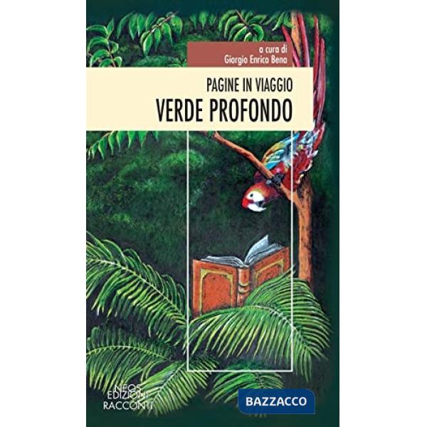 Pagine in viaggio. Verde profondo