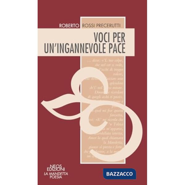 Voci per un'ingannevole pace
