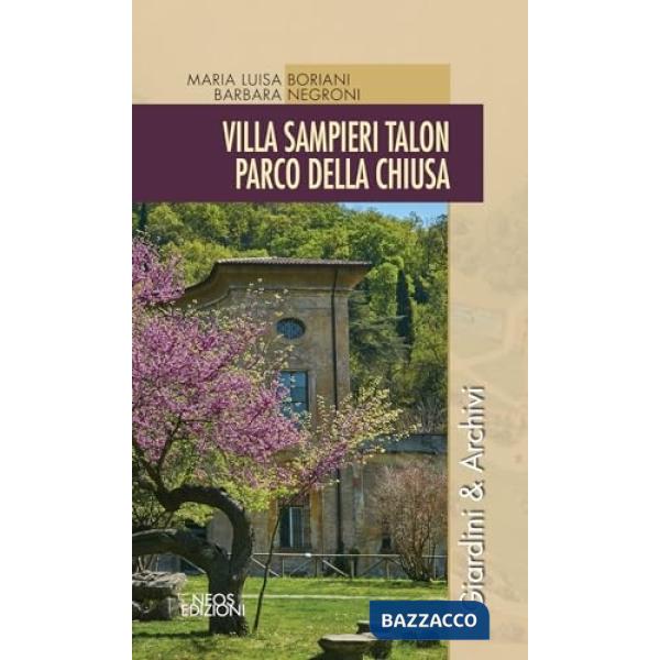 Villa Sampieri Talon Parco della Chiusa. Con QRcode