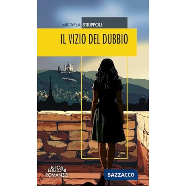Vizio del dubbio (Il)