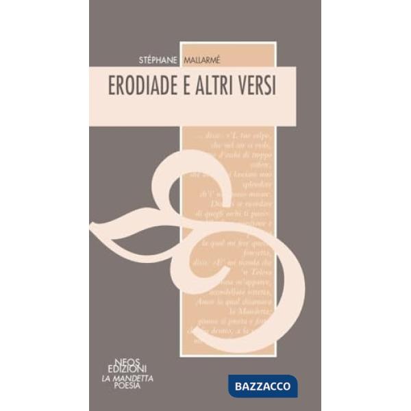 Erodiade e altri versi