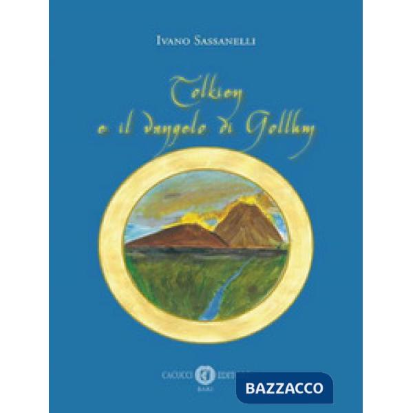 Tolkien e il vangelo di Gollum