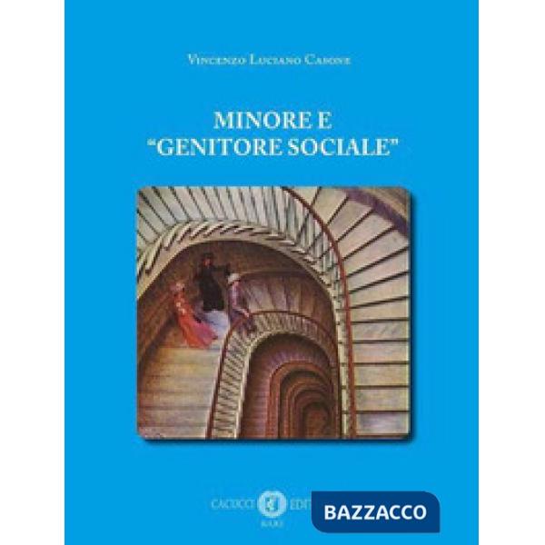 Minore e «genitore sociale»