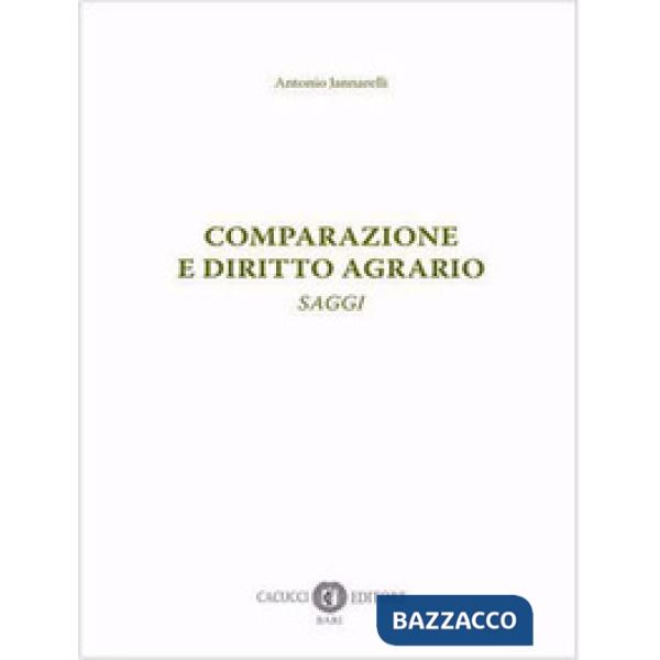Comparazione e diritto agrario. Saggi