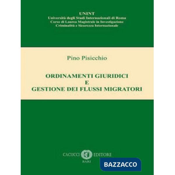 Ordinamenti giuridici e gestione dei flussi migratori