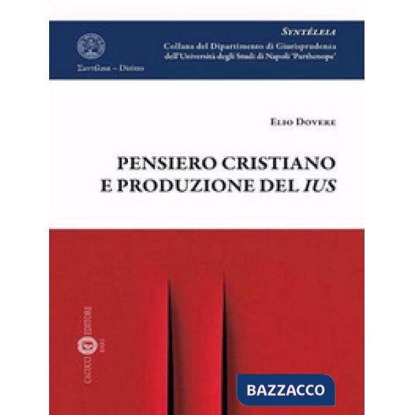 Pensiero cristiano e produzione del ius