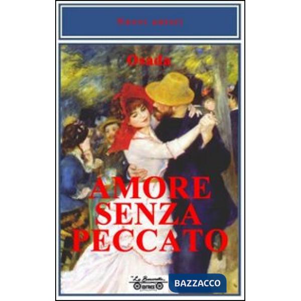 Amore senza peccato