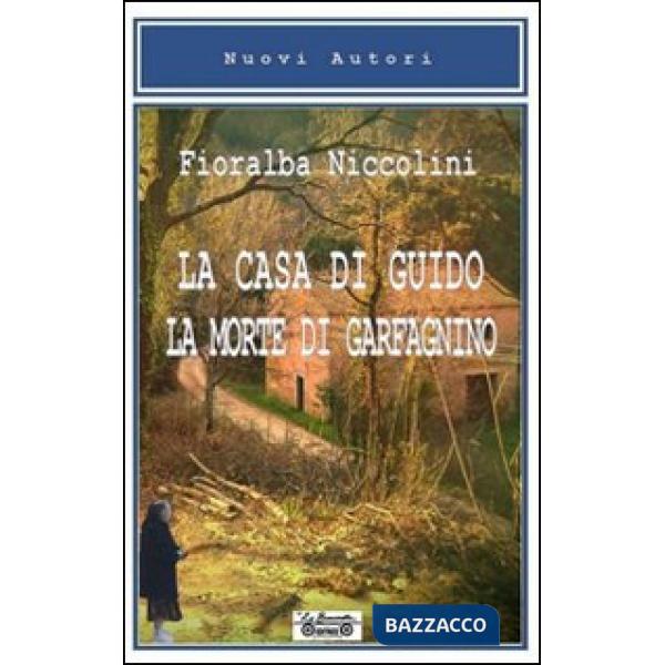 Casa di Guido, la morte di Garfagnino (La)