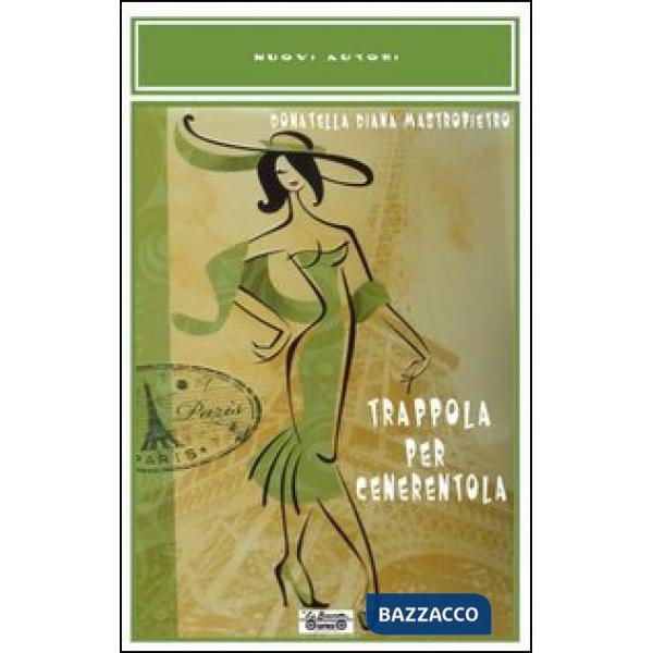 Trappola per Cenerentola