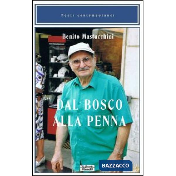 Dal bosco alla penna