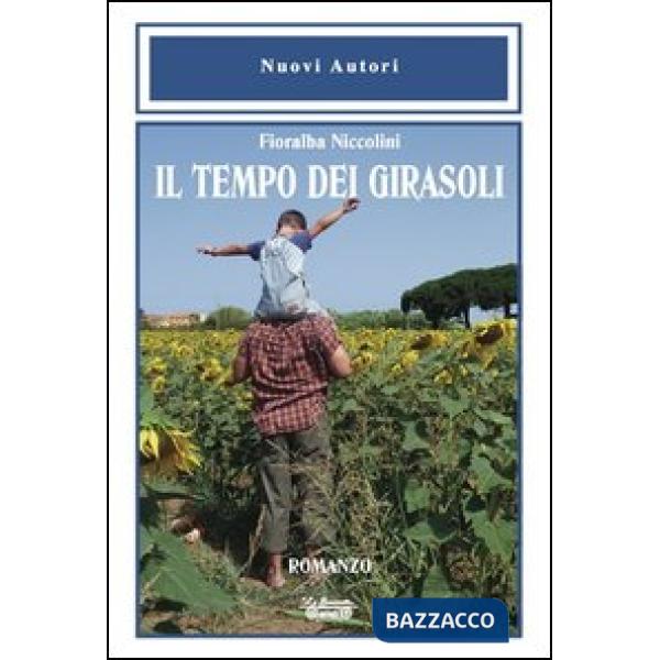 Tempo dei girasoli (Il)