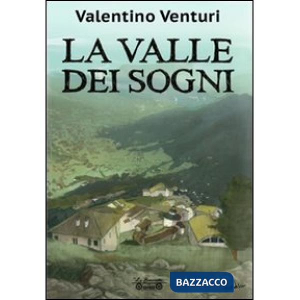 Valle dei sogni (La)